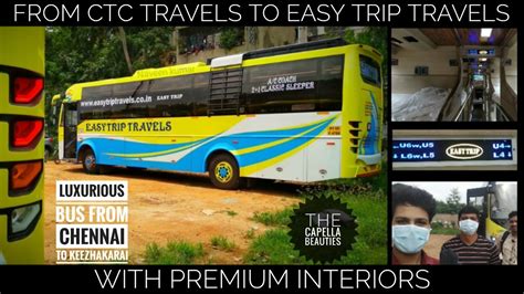 Easy Trip Travels Chennai To Keezhakarai Capella A C Sleepers Bus