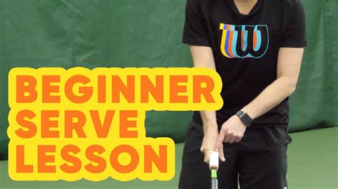 Beginner Tennis Serve Lesson Youtube