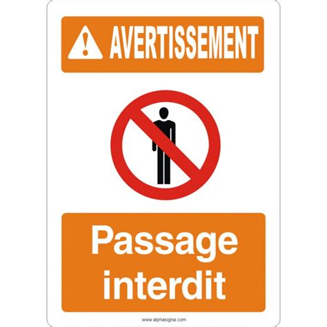 Affiche De Sécurité Aux Normes Osha Ansi Avertissement Passage Interdit