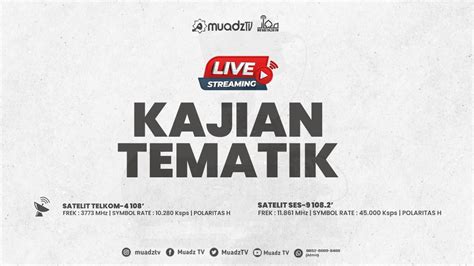 LIVE KAJIAN TEMATIK NAPAK TILAS NABI IBRAHIM DI BAITIL ATIQ