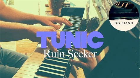 Tunic Ruin Seeker Piano Cover Sheet Music Youtube