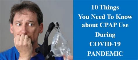 CPAP use during COVID-19 | 10 Things you need to know