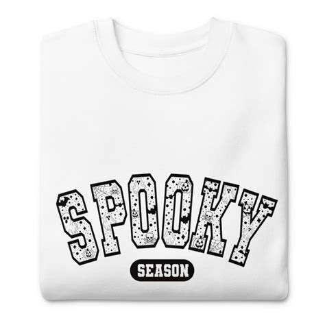 Spooky Season Crewneck Sweatshirt Slogan Sweatshirts Show Off Your Personality With Style