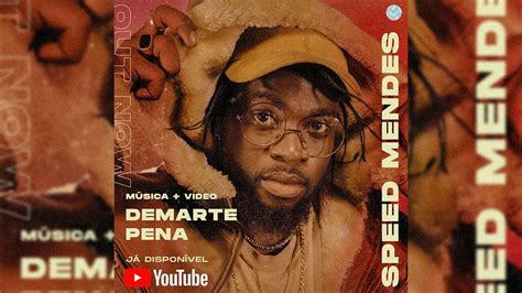 Speed Mendes Demarte Pena Vídeo Oficial YouTube