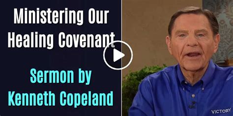 Kenneth Copeland July 16 2020 Sermon Ministering Our Healing Covenant