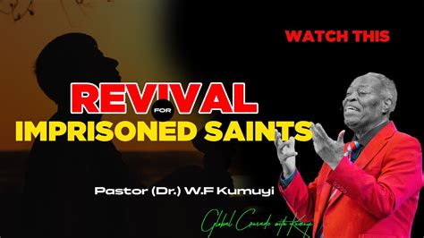 Revival For Imprisoned Saints Pastor Dr Wf Kumuyi Old Messages