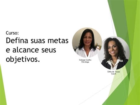 Curso Defina Suas Metas E Alcance Seus Objetivos Em Rio De Janeiro