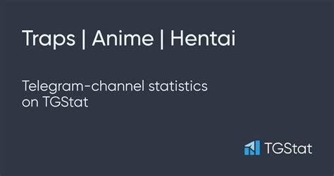 Telegram Channel Traps Anime Hentai Anime Hentai Trap
