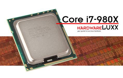 Test Intel Core I7 980X Extreme Edition Hardwareluxx