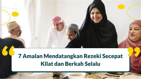 Amalan Mendatangkan Rezeki Secepat Kilat Dan Berkah