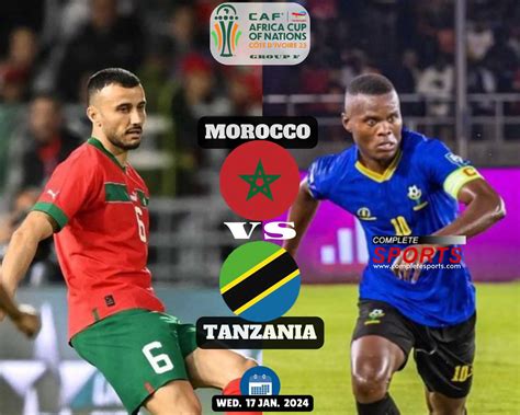 Morocco Vs Tanzania – Predictions And Match Preview