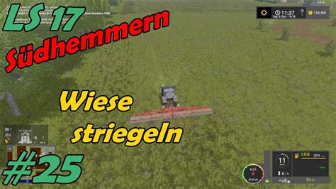 LS 17 Südhemmern 25 Wiese striegeln YouTube