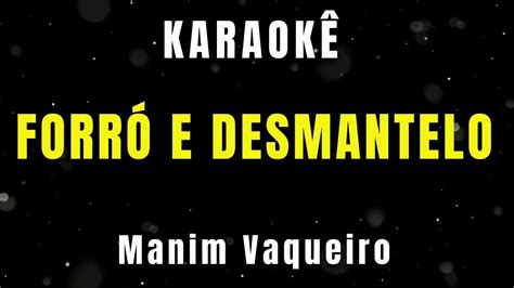 Karaok Forr E Desmantelo Manim Vaqueiro Youtube