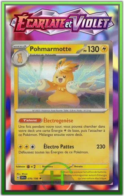 POHMARMOTTE HOLO EV1 Écarlate et Violet 076 198 Carte Pokémon FR