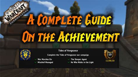 A Guide On The Tides Of Vengeance Achievement For The Alliance Side In World Of Warcraft Youtube