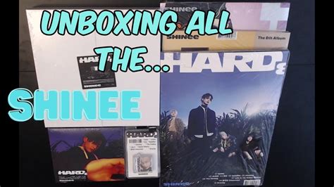 Unboxing All The Shinee Hard Youtube