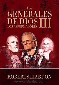 Libro Los Generales De Dios Iii Volumen 3 De Roberts Liardon