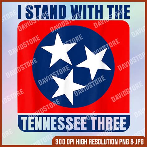 I Stand With the Tennessee Three Tennessee 3 png, Support Te - Inspire ...