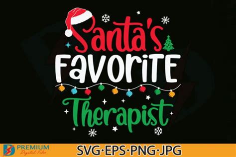 Christmas Therapist Svg Santas Favorite Graphic By Premium Digital