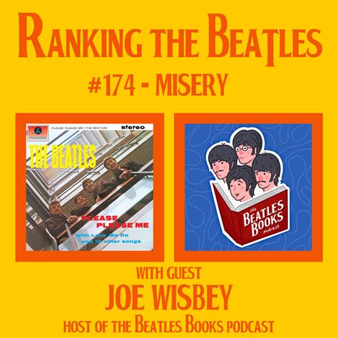 174 Misery With Guest Joe Wisbey Host Of The Beatles Books Podcast