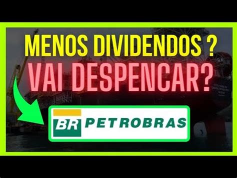 Petr Petrobras Bilh Es Em Dividendos Adrs Desabando Dividendos