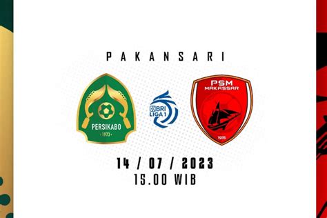 Siaran Langsung Persikabo Vs PSM Makassar Jam Berapa Tayang Di Mana