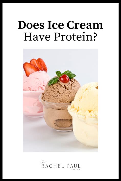 Does Ice Cream Have Protein The College Nutritionist