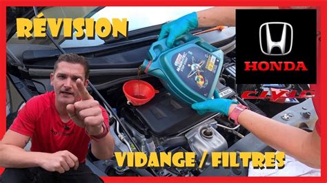 Tuto Revision Vidange Moteur Filtre Huile Air Honda Civic