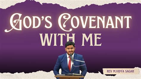 Gods Covenant With Me Sermon By Rev Mvidya Sagar Youtube