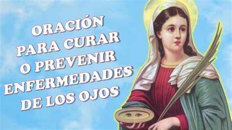 Oraci N A Santa Lucia Para Curar O Prevenir Enfermedades De Los Ojos