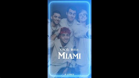 Cnco Be Le Miami Letra Lyrics Youtube