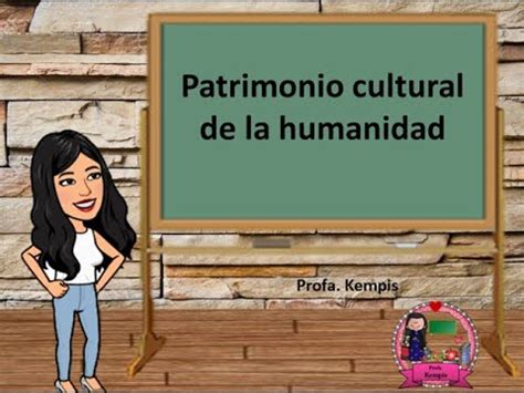 Patrimonio Cultural De La Humanidad YouTube