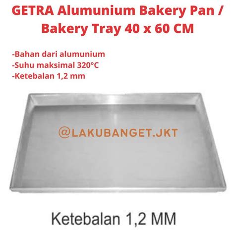 Jual Getra Alumunium Bakery Pan Bakery Tray X Cm Shopee Indonesia