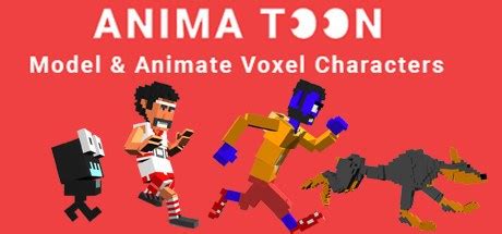 Anima Toon :3D Voxel Character Animation News and Videos