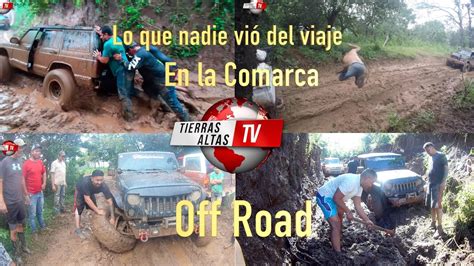 Off Road Tierras Altas Lo Que Nunca Se Vio Tierras Altas Tv En La