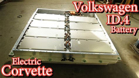 Volkswagen Id4 Battery Tear Down For The Electric Corvette Project Youtube