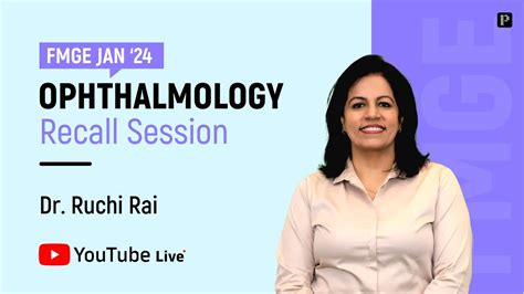 FMGE Dec 2023 Ophthalmology Recall By Dr Ruchi Rail YouTube