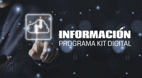 Informaci N Programa Kit Digital