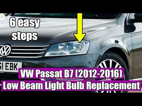 TUTORIAL How To Change Replace VW Passat B7 CC 2012 2016 Low Beam