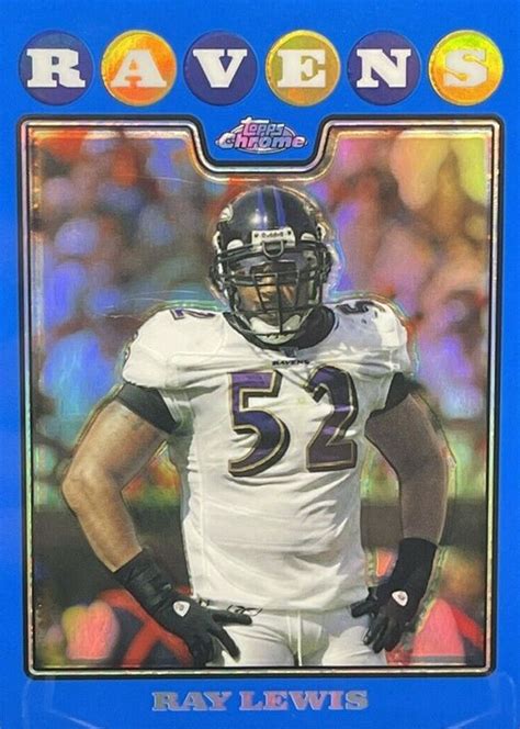 Ray Lewis 2008 Topps Chrome Blue Refractor TC116 Price Guide Sports