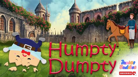 Humpty Dumpty Nursery Rhymes For Kids Humpty Dumpty Sat On A Wall