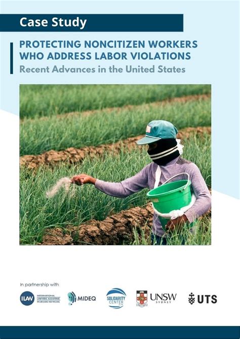 Case Study Protecting Noncitizen Workers Who Address Labour