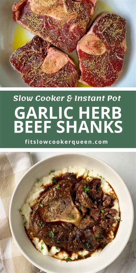 Slow Cooker Garlic Herb Beef Shanks Recipe Beef Shank Recipe Instant Pot Beef Shank Slow