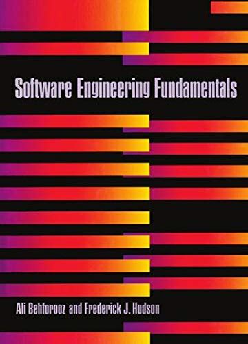 Software Engineering Fundamentals Behforooz Ali Hudson Frederick J