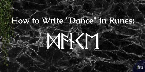 How To Spell Dance In Runes 3 Different Spellings