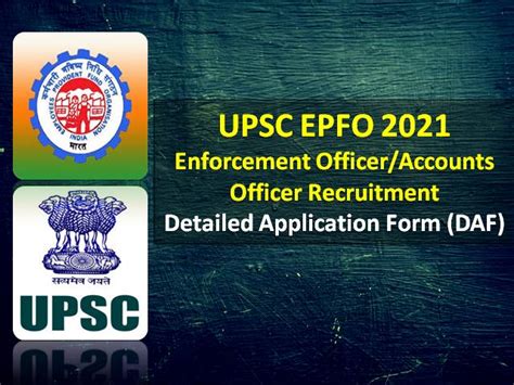 Upsc Epfo Daf Filing Begins Upsconline Nic In Check Detailed