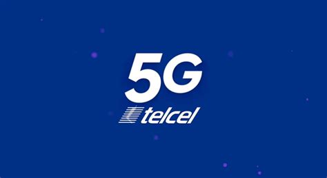 Telcel Lanza Red 5g Cobertura En México Pandaancha Mx