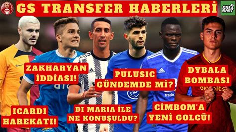 SON DAKİKA GALATASARAY TRANSFER HABERLERİ DYBALA PATSON DAKA ICARDI