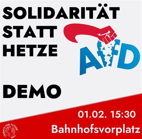 Solidarit T Statt Hetze K Lle For Future