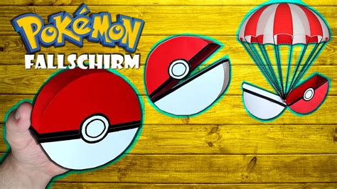 Pokemon Fallschirm Basteln Pokeball Box Selber Machen Parachute